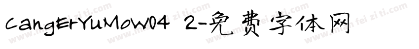 CangErYuMoW04 2字体转换